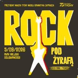 Tychy znów zabrzmią rockiem. Przed nami Rock pod Żyrafą!